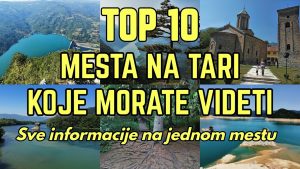 Video Thumbnail: TARA – TOP 10 mesta koje morate videti na Tari
