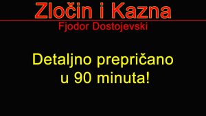 Video Thumbnail: Zlocin i Kazna Prepricano - Skracena audio knjiga