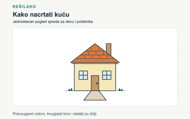 Kako nacrtati kuću: jednostavan crtež za decu i početnike